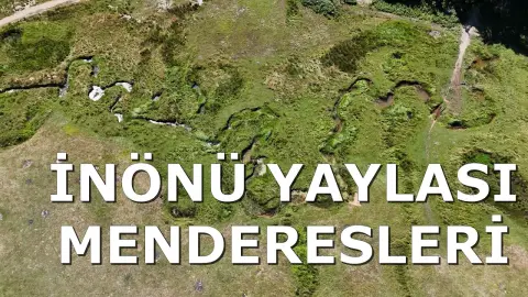 İnönü Yaylası Menderesleri Havadan Kamera Görüntüleri İzle